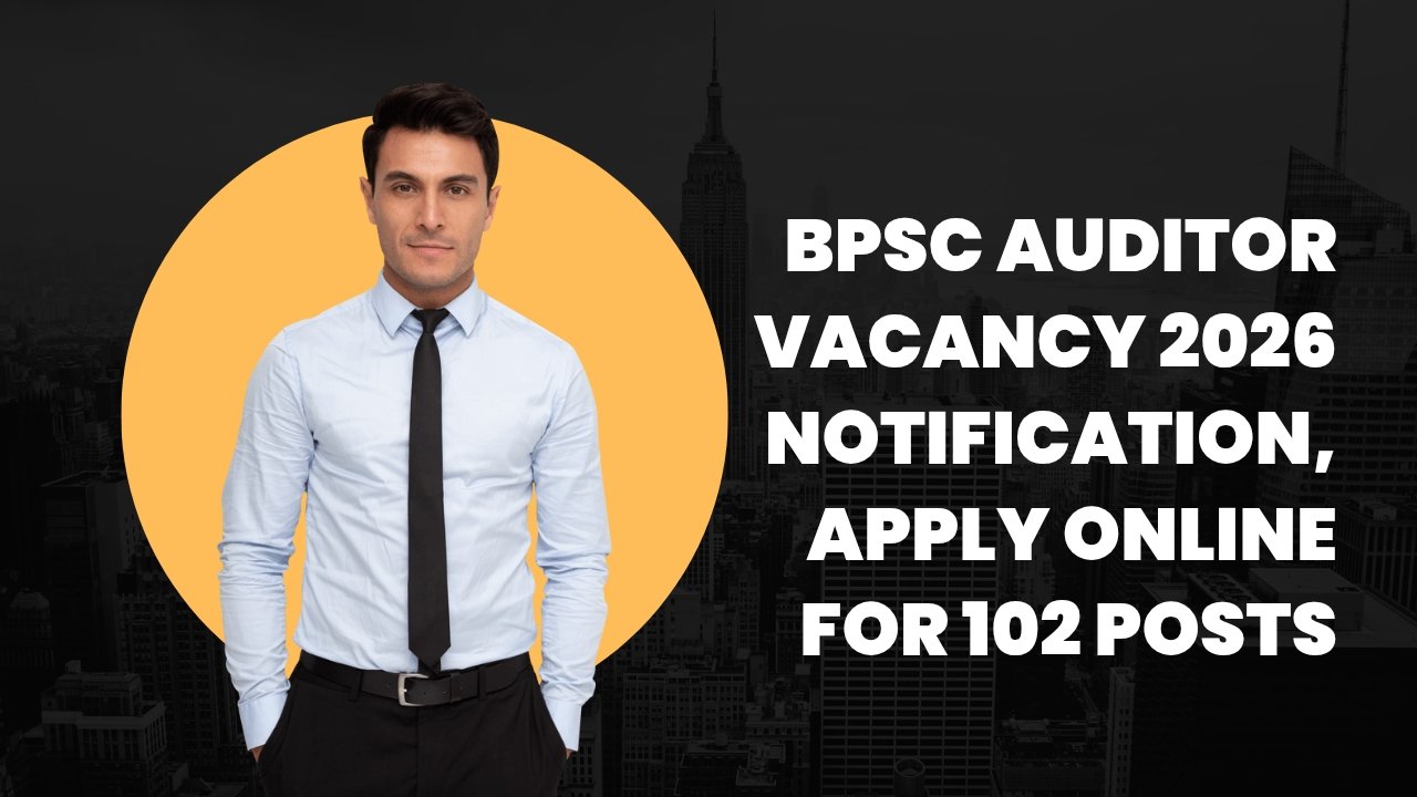 BPSC Auditor Vacancy 2026