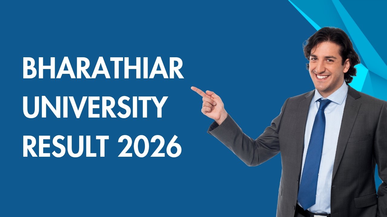 Bharathiar University Result 2026 |