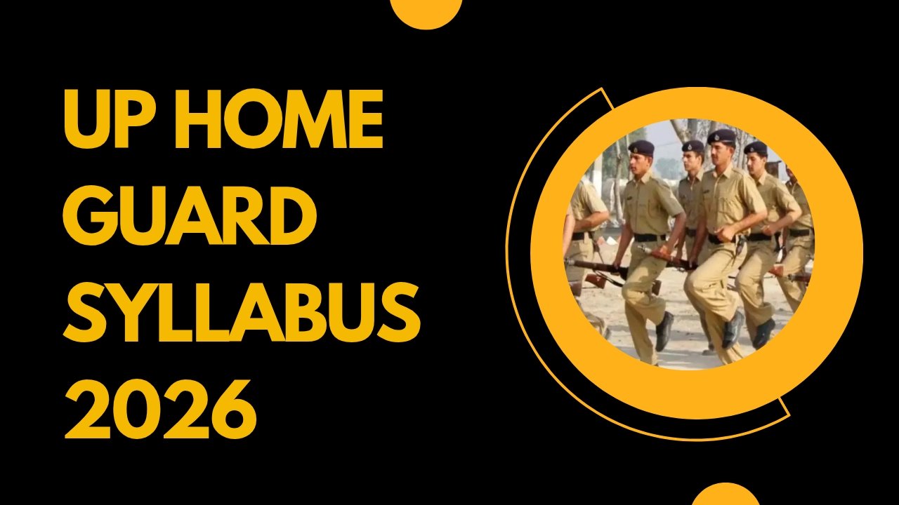 UP Home Guard Syllabus 2026