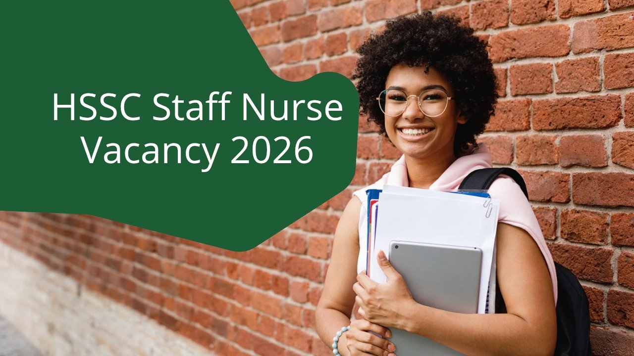 HSSC Staff Nurse Vacancy 2026